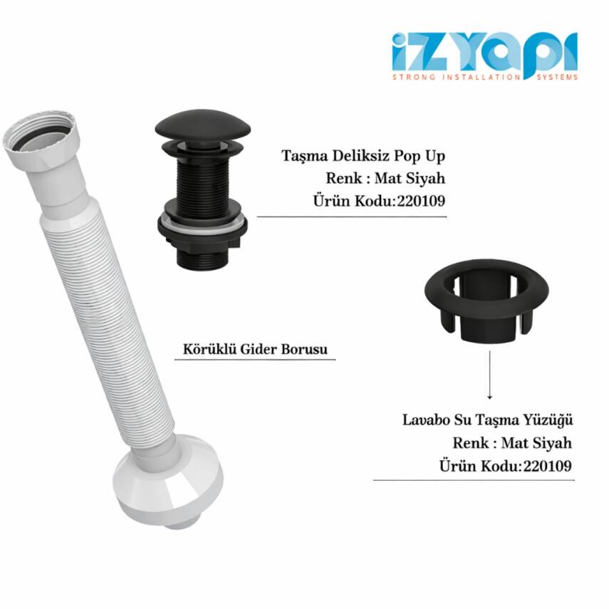 İZYAPI Felix Pop Up Mat Siyah, Körüklü Gider Borusu, Lavabo Taşma Yüzüğü Mat Siyah (3'lü Set) - 1